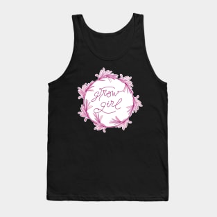 Grow Girl - positive motivational quote in deep pink and blush rose Tank Top